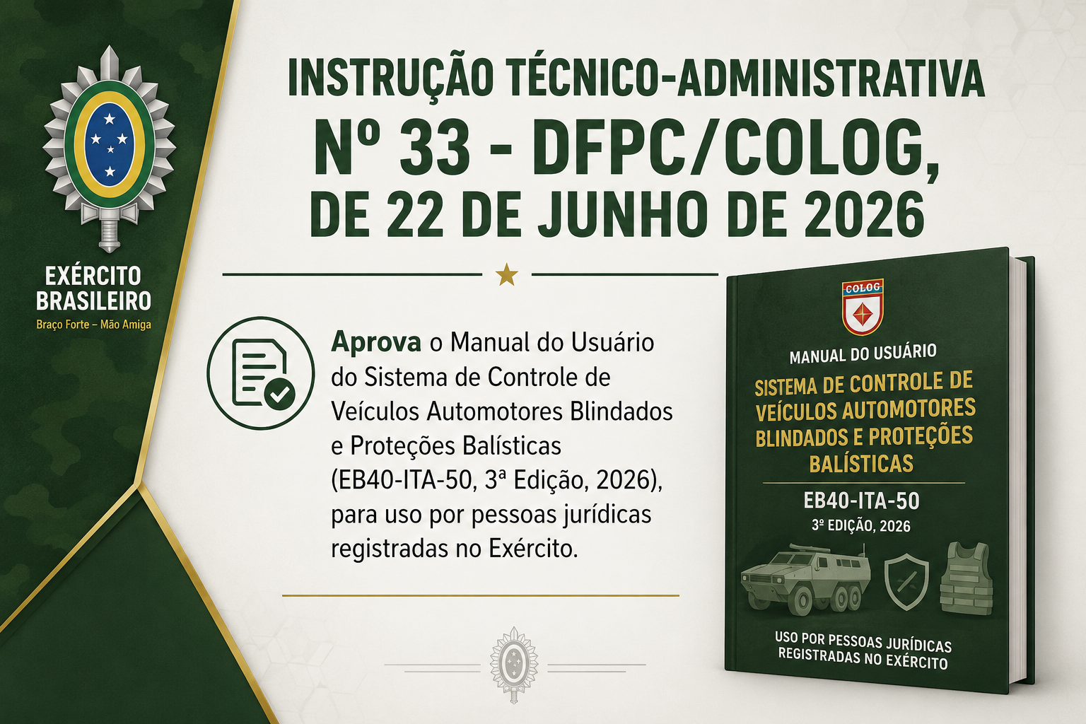 INSTRUÇÃO TÉCNICO-ADMINISTRATIVA Nº 33 – DFPC/COLOG, DE 22 DE JUNHO DE 2026